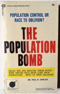 The Population Bomb by Paul R. Ehrlich